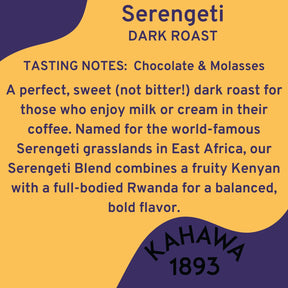 KAHAWA 1893 - Whole Coffee Beans - Serengeti Blend - Perfect Freshly Brewed - As Seen on Shark Tank - Dark Roast - Directly Farmer Sourced from East Africa - Tasting Notes: Chocolate & Molasses -2ct