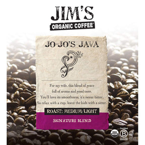 Jim’s Organic Coffee – Jo-Jo’s Java Blend – Medium/Light Roast, Whole Bean, 5 lb Bulk Bag