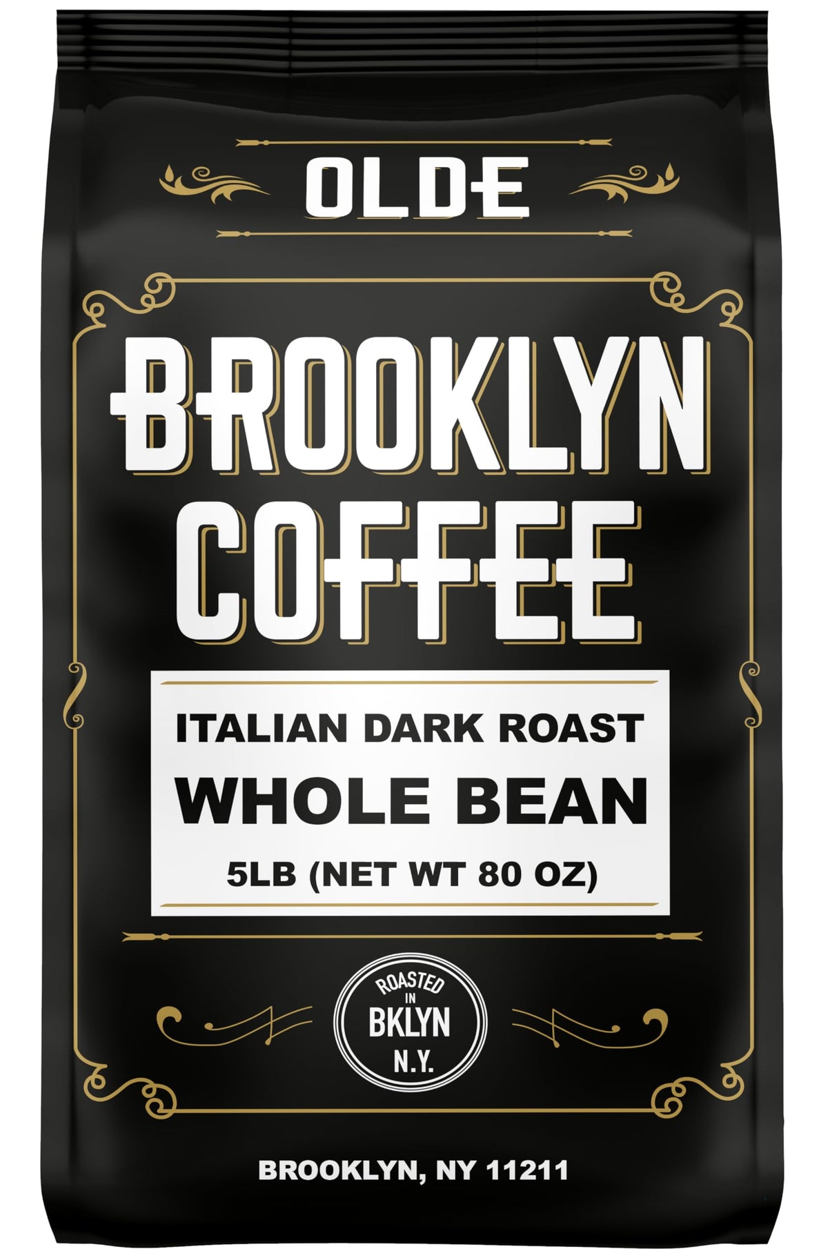 BROOKLYN COFFEE Whole Bean, Italian Dark Roast (5lb) Extra Strong, Delicious Taste, Heavenly Aroma - Fresh Bulk Coffee Beans Roasted Weekly in NYC