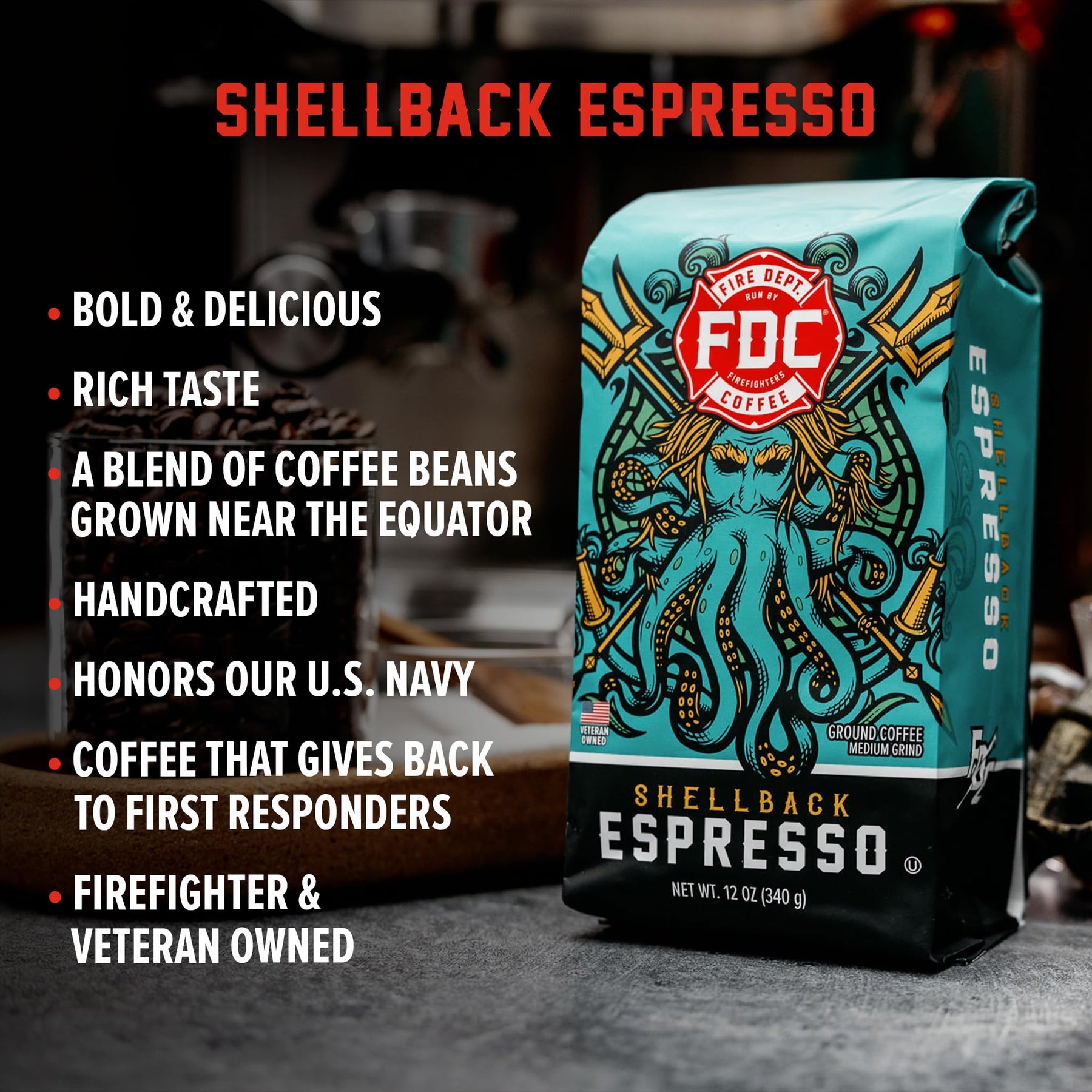 Fire Department Coffee - Gives Back to Firefighters - Bold & Smooth Shellback Espresso Coffee Beans - Roasted in the USA - Veteran Owned - 12 oz